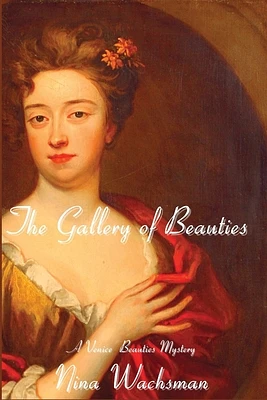 The Gallery of Beauties: A Venice Beauties Mystery (Paperback)