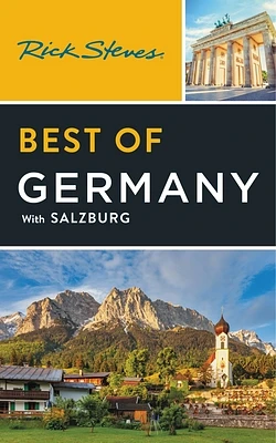 Rick Steves Best of Germany: With Salzburg (Rick Steves Travel Guide) (Paperback)