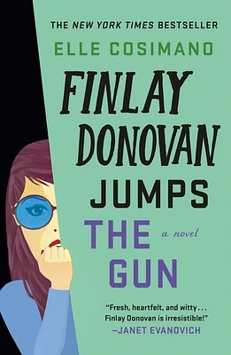 Finlay Donovan Jumps the Gun: A Novel (The Finlay Donovan Series #3) (Paperback)