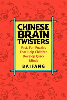 Chinese Brain Twisters: Fast