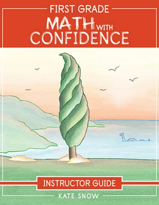 First Grade Math with Confidence Instructor Guide (Paperback)