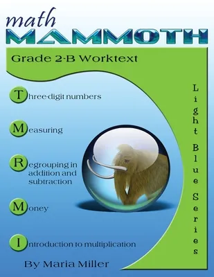 Math Mammoth Grade -B Worktext