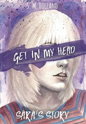 Get in My Head: Sara's Story (Hardcover)