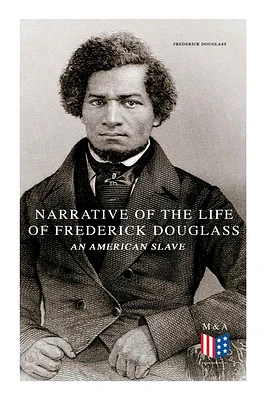 Narrative of the Life of Frederick Douglass, an American Slave (Paperback)