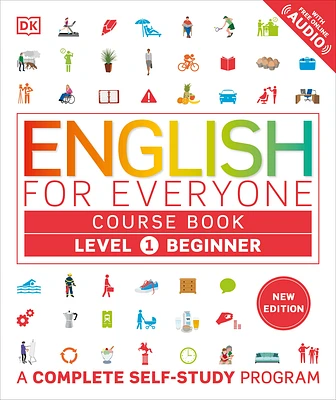 English for Everyone Course Book Level Beginner: A Complete Self-Study Program (DK English for Everyone) (Hardcover