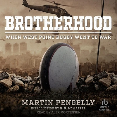 Brotherhood: When West Point Rugby Went to War (Compact Disc)