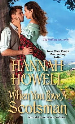 When You Love a Scotsman (Seven Brides/Seven Scotsmen #2) (Mass Market)