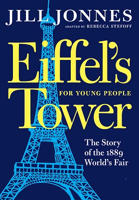 Eiffel's Tower for Young People (For Young People Series) (Hardcover)