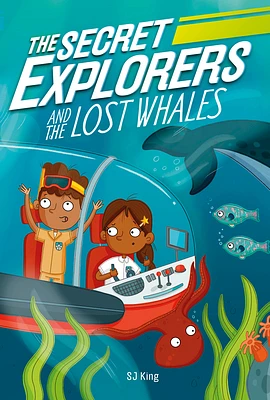 The Secret Explorers and the Lost Whales (Paperback)