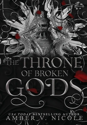 The Throne of Broken Gods (Gods & Monsters #2) (Hardcover)