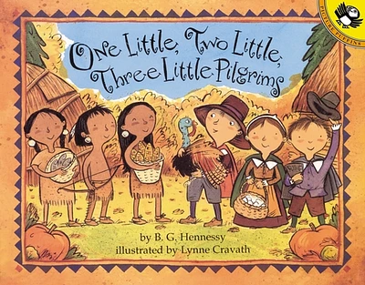 One Little, Two Little, Three Little Pilgrims (Paperback)