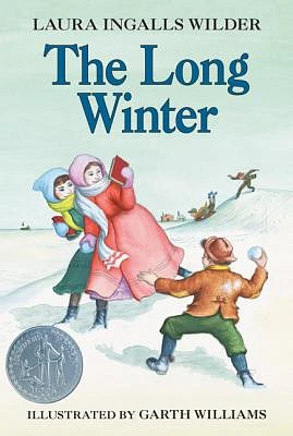 The Long Winter: A Newbery Honor Award Winner (Little House #6) (Paperback)