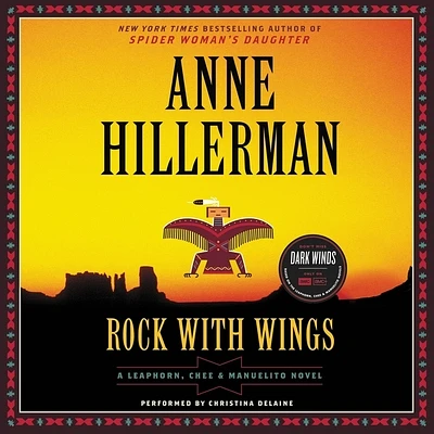 Rock with Wings Lib/E: A Leaphorn, Chee & Manuelito Novel (Compact Disc)