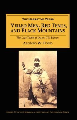 Veiled Men, Red Tents, and Black Mountains