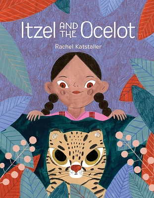 Itzel and the Ocelot (Hardcover)