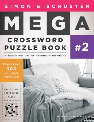 Simon & Schuster Mega Crossword Puzzle Book #2 (S&S Mega Crossword Puzzles #2) (Paperback)