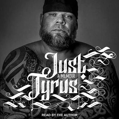 Just Tyrus: A Memoir (Compact Disc)