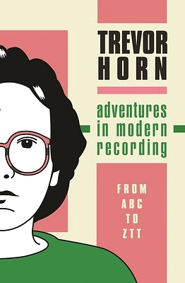 Adventures in Modern Recording (Paperback)