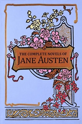 The Complete Novels of Jane Austen (Leather-bound Classics) (Hardcover)