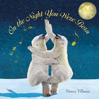 On the Night You Were Born (Hardcover)