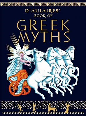 D'Aulaires' Book of Greek Myths (Prebound)