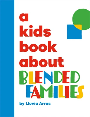 A Kids Book About Blended Families (Hardcover)