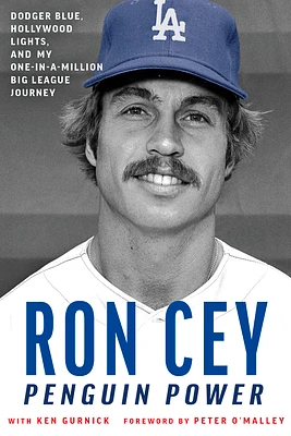 Penguin Power: Dodger Blue, Hollywood Lights, and My One-in-a-Million Big League Journey (Hardcover)