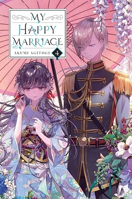 My Happy Marriage, Vol. 4 (light novel) (My Happy Marriage (novel) #4) (Paperback)