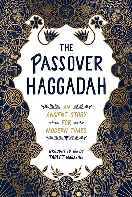 The Passover Haggadah: An Ancient Story for Modern Times (Paperback)