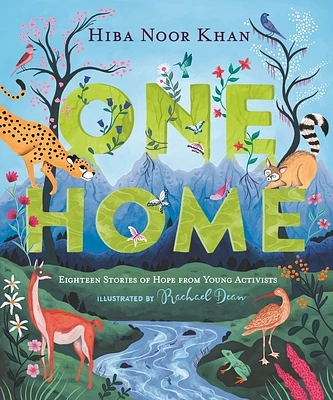 One Home: Eighteen Stories of Hope from Young Activists (Hardcover)