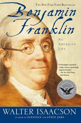 Benjamin Franklin: An American Life