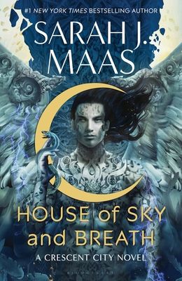 House of Sky and Breath (Crescent City #2) (Hardcover)