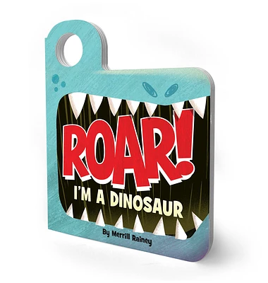 Roar! I’m a Dinosaur: An Interactive Mask Board Book with Eyeholes (Peek-and-Play #1) (Board book)