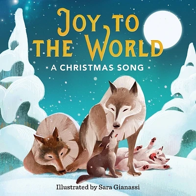 Joy to the World: A Christmas Song (A Christmas Song Series) (Board book)