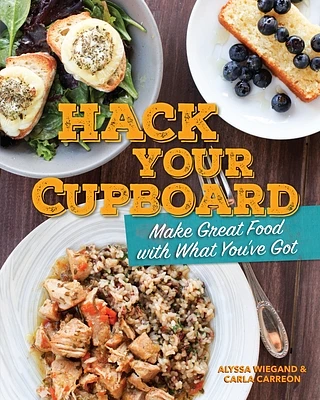 Hack Your Cupboard (Hardcover)