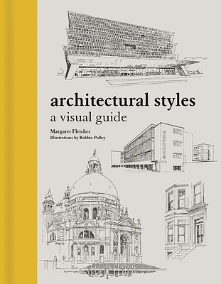 Architectural Styles: A Visual Guide (Hardcover)