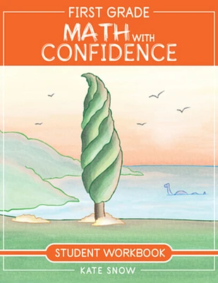 First Grade Math with Confidence Student Workbook (Paperback)