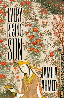 Every Rising Sun: A Novel (Hardcover)