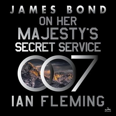 On Her Majesty's Secret Service: A James Bond Novel (Compact Disc)