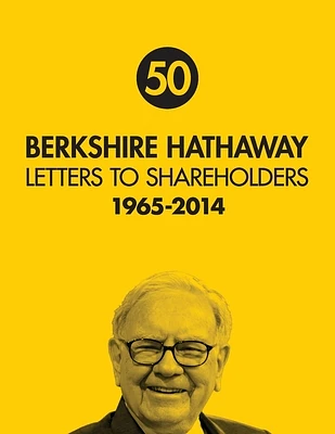 Berkshire Hathaway Letters to Shareholders 50th (Paperback)