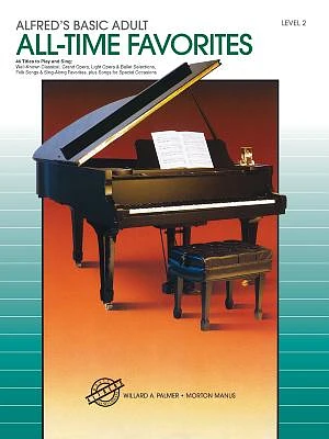 Alfred's Basic Adult Piano Course All-Time Favorites, Bk 2 (Paperback)