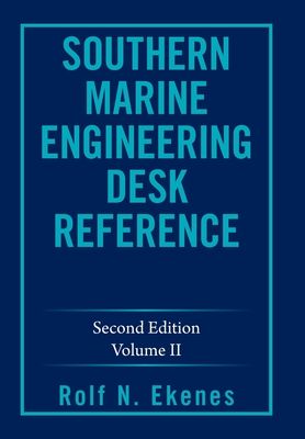 Southern Marine Engineering Desk Reference: Second Edition Volume Ii