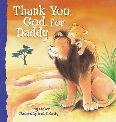 Thank You, God, for Daddy (Board Books)