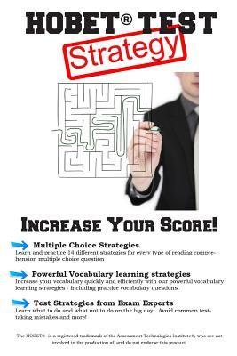 Hobet Test Strategy: Winning Multiple Choice Strategies for the Health Occupations Basic Entrance Test