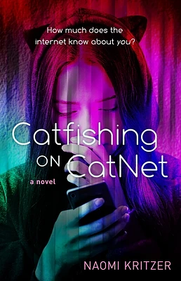 Catfishing on CatNet: A Novel (A CatNet Novel #1) (Hardcover)