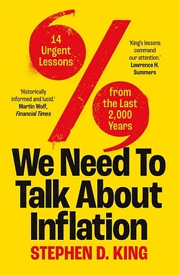 We Need to Talk About Inflation: 14 Urgent Lessons from the Last 2,000 Years (Paperback)