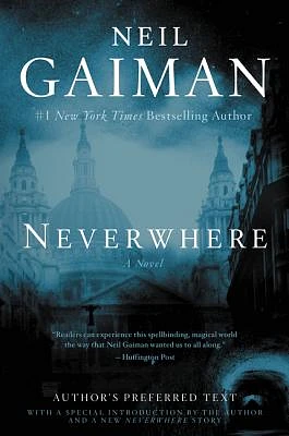 Neverwhere: Author's Preferred Text (Paperback)