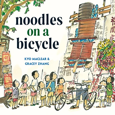 Noodles on a Bicycle: (Caldecott Honor Book) (Hardcover)