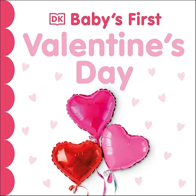 Baby's First Valentine's Day (Baby's First Holidays) (Board book)