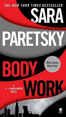 Body Work (A V.I. Warshawski Novel #14) (Paperback)